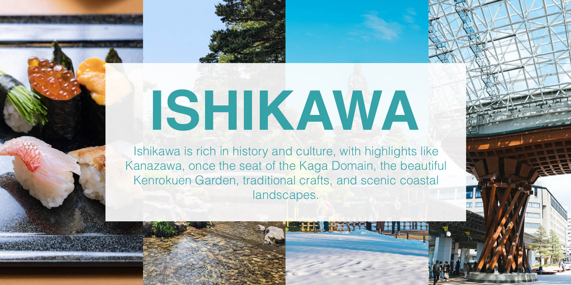 Scenery of Ishikawa Prefecture