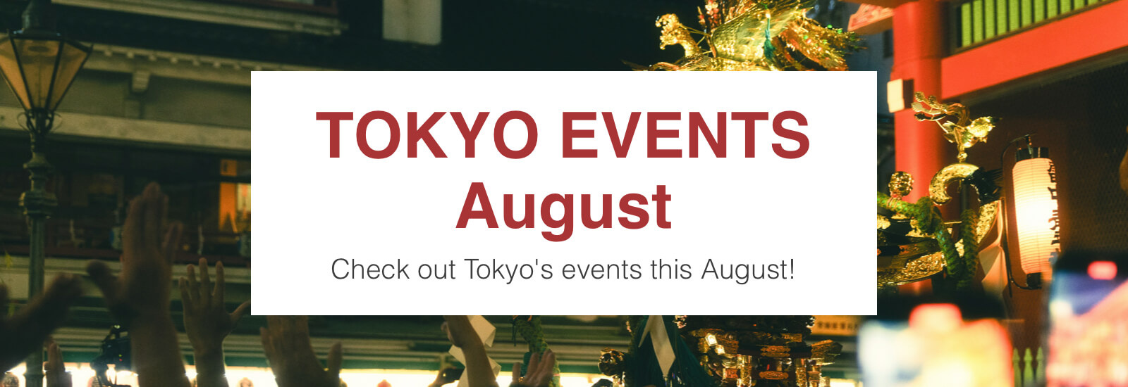 Tokyo events august 2025